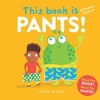 THIS BOOK IS PANTS