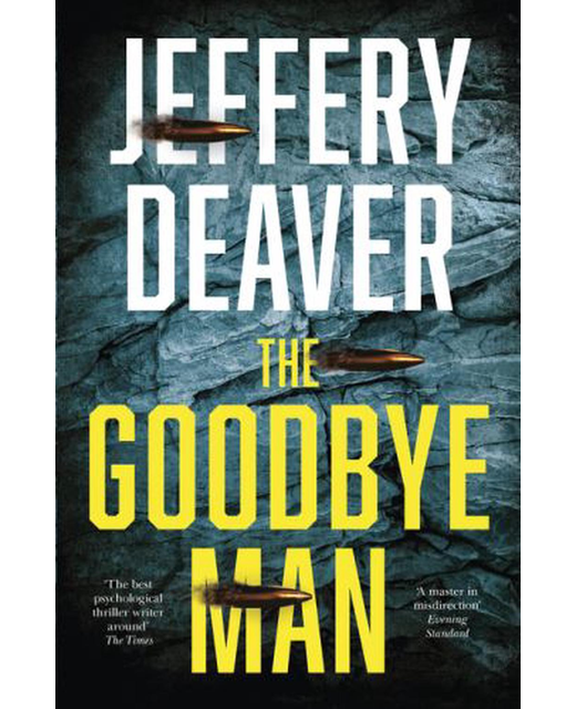 The Goodbye Man (Colter Shaw Thriller, Book 2)