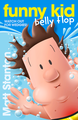 Funny Kid Belly Flop (Funny Kid, #8)