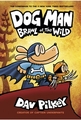 DOG MAN - BRAWL OF THE WILD Bk6