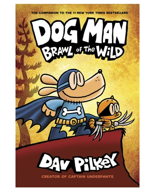 DOG MAN - BRAWL OF THE WILD Bk6