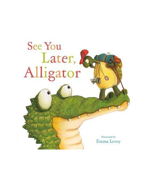 See You Later, Alligator 