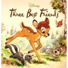 DISNEY THREE BEST FRIENDS