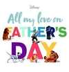 ALL MY LOVE ON FATHERS DAY