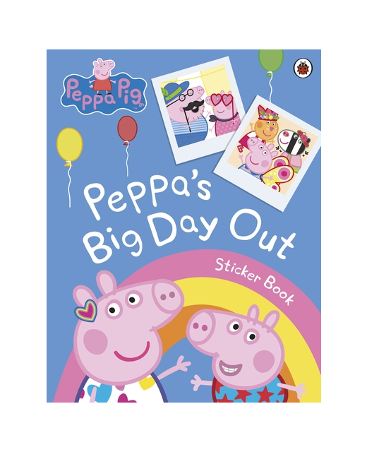 PEPPA'S BIG DAY OUT STICKER BOOK - Children Books-Activities ...