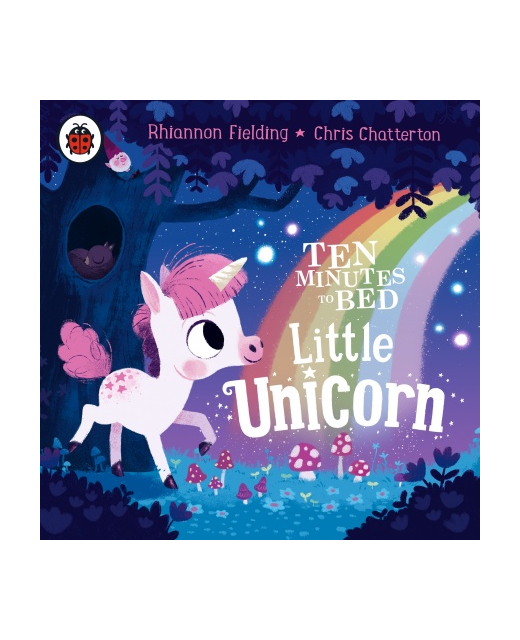 Ten Minutes to Bed: Little Unicorn