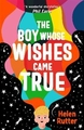 THE BOY WHOSE WISHES CAME TRUE