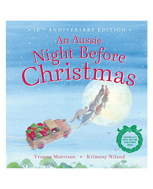 AN AUSSIE NIGHT BEFORE CHRISTMAS 10TH ANNIVERSARY EDITION