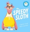 THE SPEEDY SLOTH