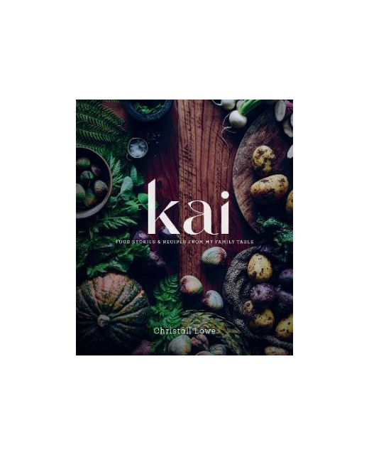 Kai: Food Stories and Recipes from my Family Table - Books-Cooking ...