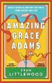 AMAZING GRACE ADAMS