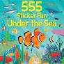 555 STICKER FUN UNDER THE SEA