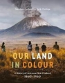 OUR LAND IN COLOUR