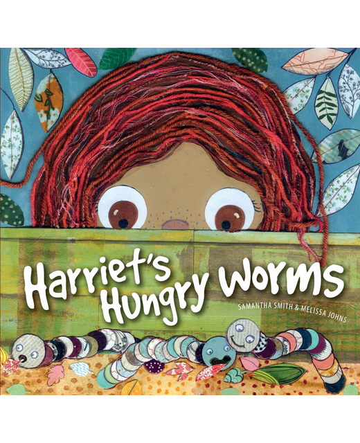 Harriet’s Hungry Worms