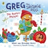 GREG THE SAUSAGE ROLL