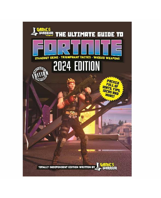 THE ULTIMATE GUIDE TO FORTNITE