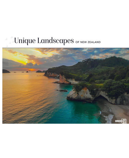 CALENDAR 2024 UNIQUE LANDSCAPES OF NEW ZEALAND