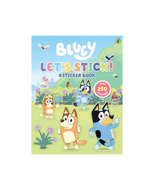 BLUEY LET'S STICK STICKER BOOK