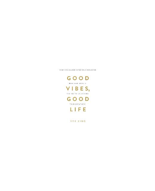 GOOD VIBES GOOD LIFE