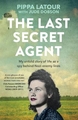 THE LAST SECRET AGENT