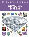 EYEWITNESS CRYSTAL & GEM