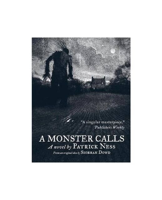 A Monster Calls by Patrick Ness