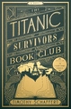 TITANIC SURVIVORS BOOK CLUB