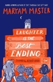 LAUGHTER IS THE BEST ENDING