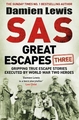 SAS GREAT ESCAPES THREE