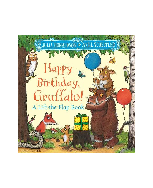 HAPPY BIRTHDAY GRUFFALO 