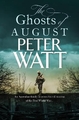 THE GHOSTS OF AUGUST