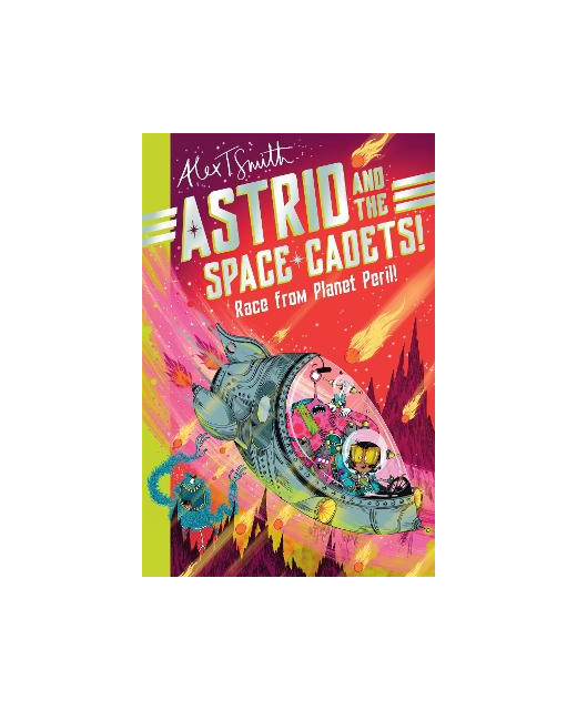 ASTRID AND THE SPACE CADETS RACE FROM PLANET PERIL