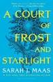 A COURT OF FROST AND STARLIGHT