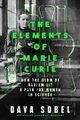 THE ELEMENTS OF MARIE CURIE