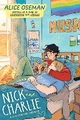 NICK AND CHARLIE A HEARTSTOPPER NOVELLA