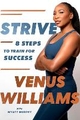 STRIVE 8 STEPS TO TRAIN FOR SUCCESS