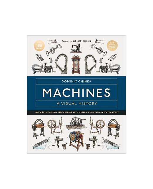 MACHINES A VISUAL HISTORY