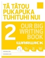 OUR BIG WRITING BOOK 2 WARWICK