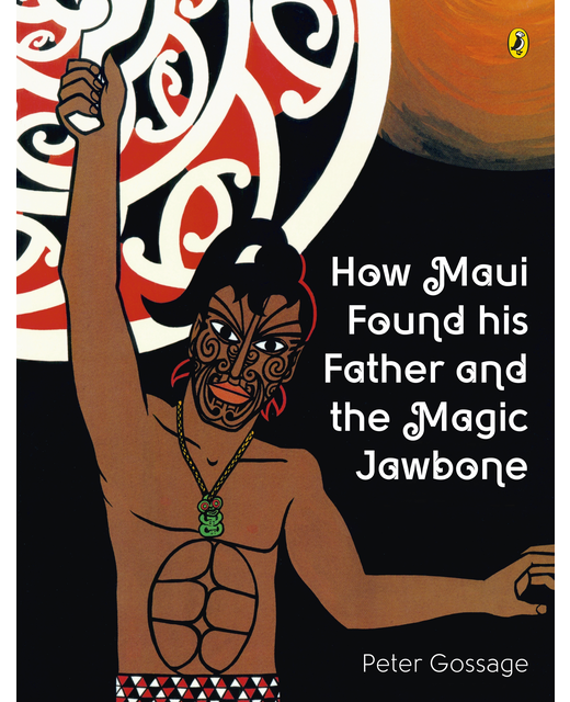 HOW MAUI FOUND HIS FATHER AND THE MAGIC JAWBONE