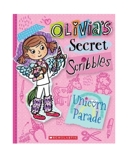 OLIVIA'S SECRET SCRIBBLES - UNICORN PARADE