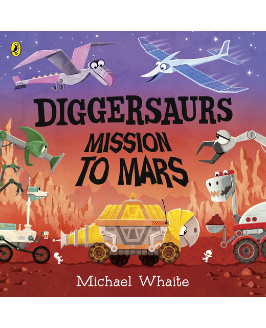 DIGGERSAURS MISSION TO MARS