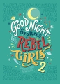 GOOD NIGHT STORIES REBEL GIRLS VOL 2