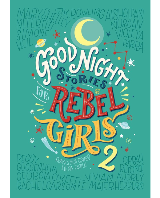 GOOD NIGHT STORIES REBEL GIRLS VOL 2