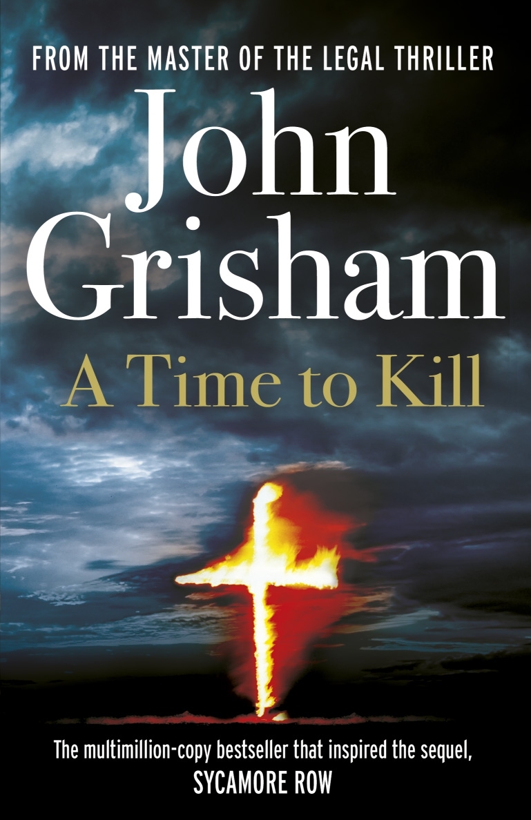 a time to kill grisham