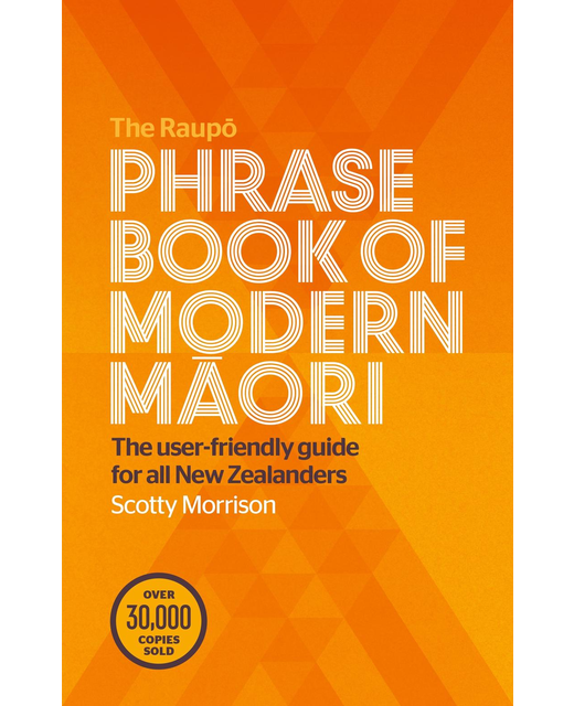 RAUPO PHRASEBOOK OF MODERN MAORI