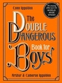 THE DOUBLE DANGEROUS BOOK FOR BOYS