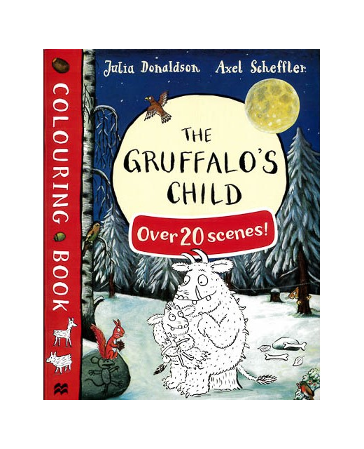 GRUFFALO'S CHILD COLOURING BOOK