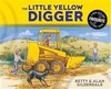 The Little Yellow Digger gift edition 