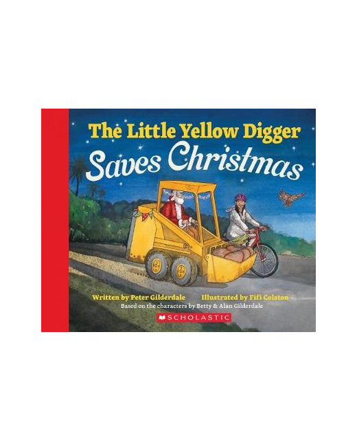 The Little Yellow Digger Saves Christmas