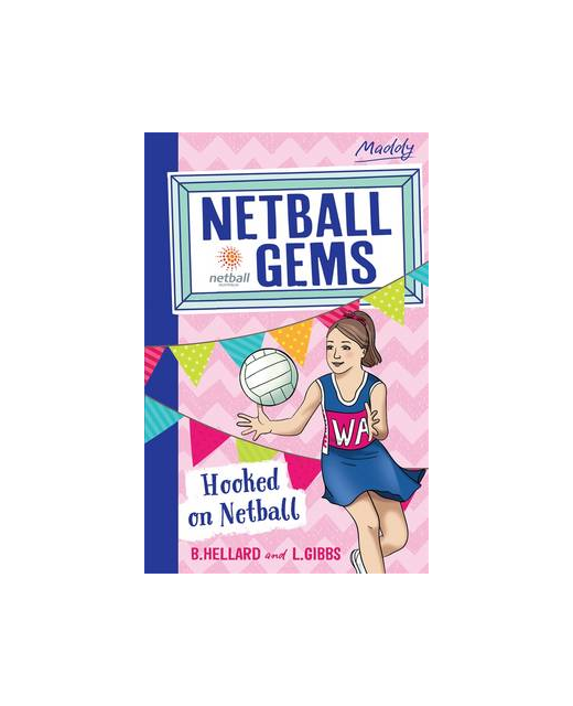 Netball Gems 1 Hooked on Netball